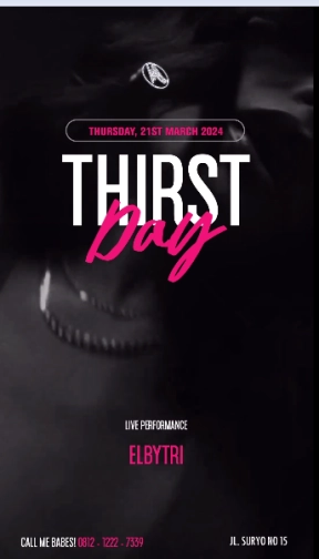 MS JACKSON JAKARTA - THIRST DAY