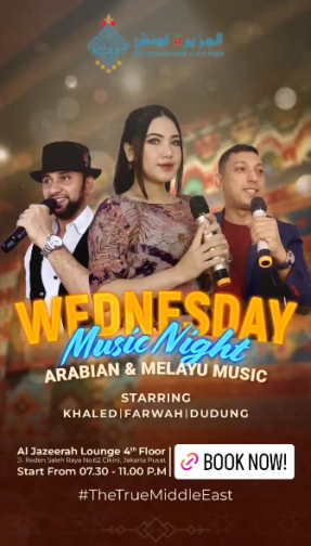 AL JAZEERAH LOUNGE JAKARTA - ARABIC MUSIC WEDNESDAY