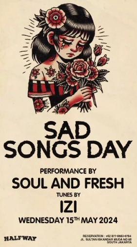 HALF WAY JAKARTA - SAD SONG DAY