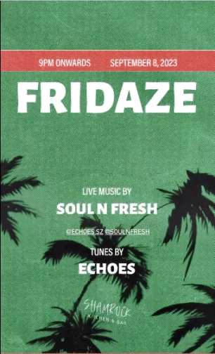 SHAMROCK JAKARTA - FRIDAZE