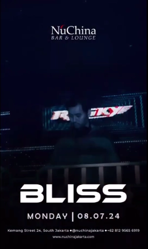 NU CHINA JAKARTA - BLISS