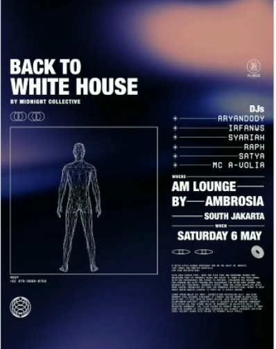 AM LOUNGE JAKARTA - BACK TO WHITE HOUSE