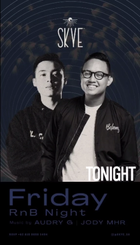 SKYE JAKARTA - FRIDAY RNB NIGHT