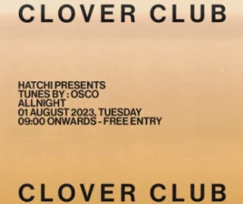 HATCHI JAKARTA  CLOVER CLUB