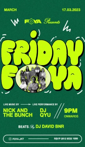 FOYA JAKARTA - FRIDAY FOYA