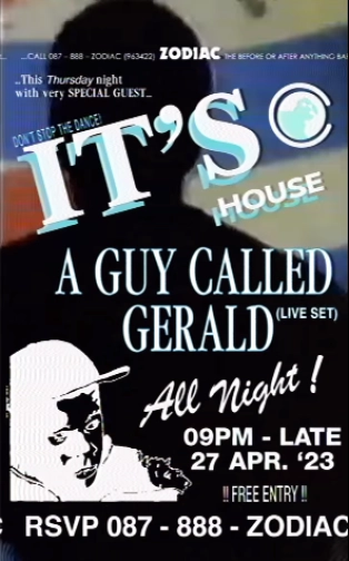 ZODIAC JAKATA - IT’S HOUSE : A GUY CALLED GERALD