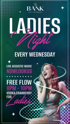 THE BANK KUNINGAN - LADIES NIGHT