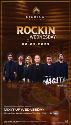 NIGHTCAP JAKARTA - ROCKIN WEDNESDAY