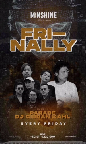 MOONSHINE JAKARTA - FRI-NALLY