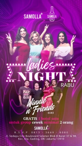 SAMOLLA CAFE & POOL JAKARTA - LADIES NIGHT