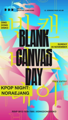 DING DONG DISCO JAKARTA - BLANK CANVAS DAY