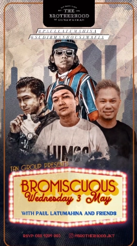 THE BROTHERHOOD JAKARTA - BROMISCUOUS