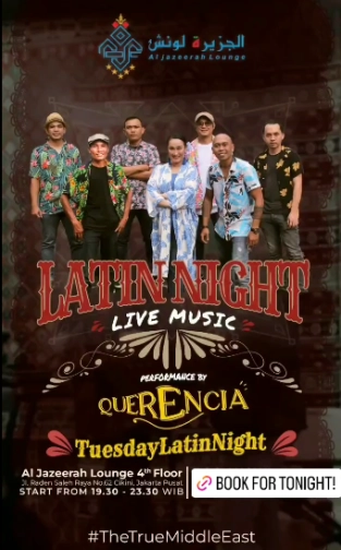 AL JAZEERAH LOUNGE JAKARTA - LATIN NIGHT