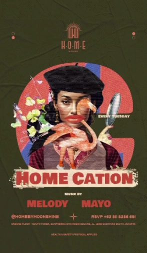 HOME BY MOONSHINE JAKARTA - HOME CATION