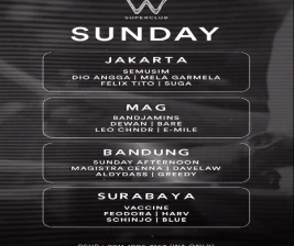 W SUPERCLUB GATSU JAKARTA  SUNDAY