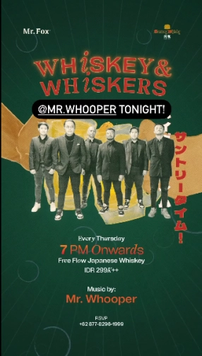 MR FOX JAKARTA - WHISKEY & WHISKERS