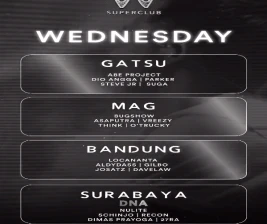 W SUPERCLUB GATSU JAKARTA  WEDNESDAY