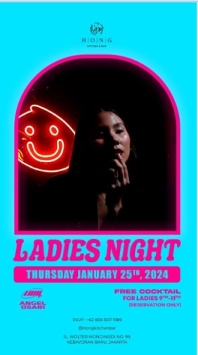 HONG KITCHEN & BAR KEBAYORAN BARU - LADIES NIGHT