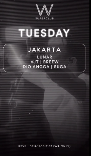 W SUPERCLUB JAKARTA - TUESDAY