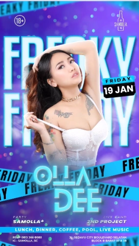 SAMOLLA CAFE & POOL JAKARTA - FREAKY FRIDAY