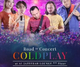 AL JAZEERAH LOUNGE JAKARTA  ROAD TO CONCERT COLD PLAY