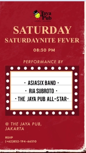 JAYA PUB JAKARTA - SATURDAY