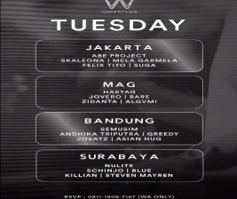 W SUPERCLUB GATSU JAKARTA  TUESDAY