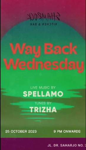 SHAMROCK JAKARTA - WAY BACK WEDNESDAY