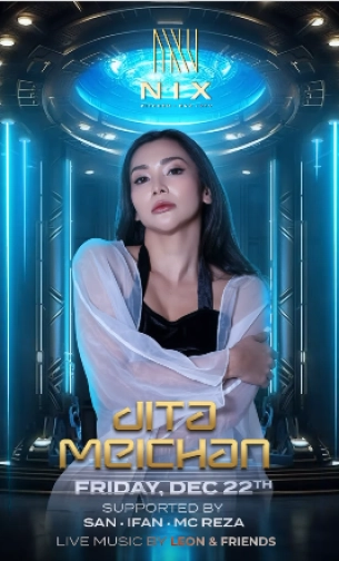 NIX JAKARTA - DITA MEICHAN