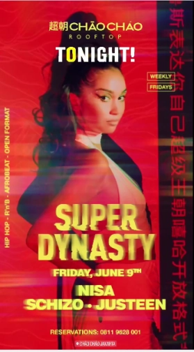 CHAO CHAO JAKARTA - SUPER DYNASTY