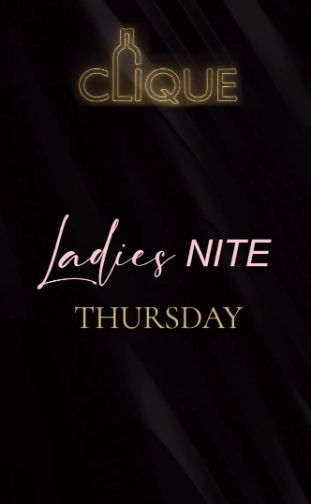 CLIQUE SPOT JAKARTA - LADIES NITE THURSDAY