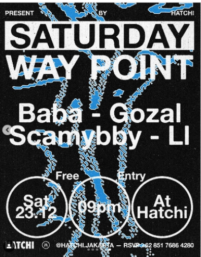 HATCHI JAKARTA - SATURDAY WAYPOINT