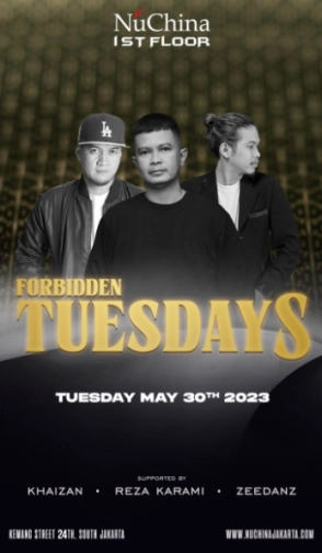 NU CHINA JAKARTA - FORBIDDEN TUESDAYS