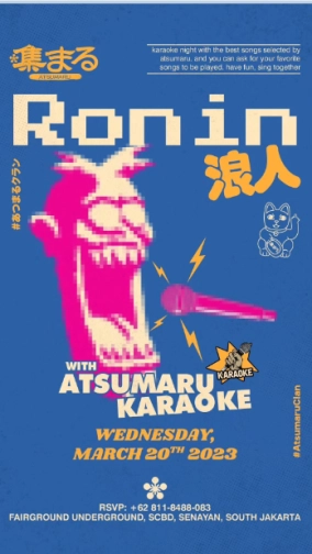 ATSUMARU JAKARTA - RONIN