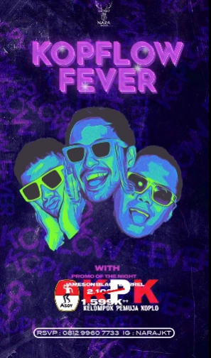 NARA JAKARTA - KOPFLOW FEVER