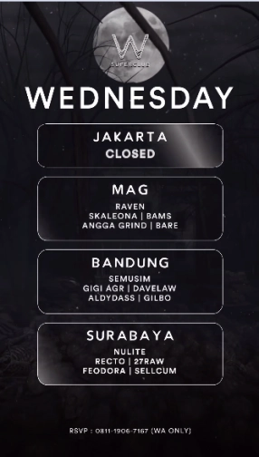 W SUPERCLUB MAG JAKARTA - WEDNESDAY