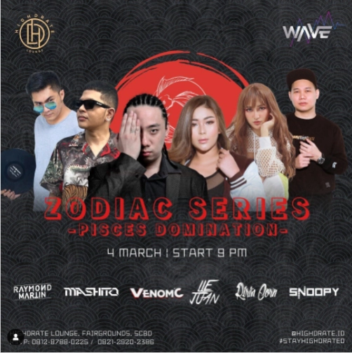 HIGHDRATE JAKARTA - ZODIAC SERIES PISCES DOMINATION