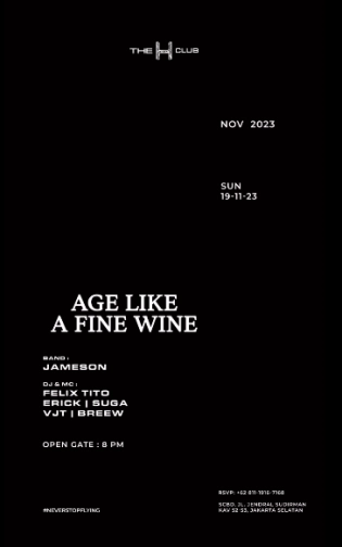 THE H CLUB SCBD JAKARTA - AGE LIKE A FINE WINE