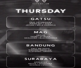 W SUPERCLUB GATSU JAKARTA  THURSDAY