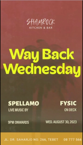 SHAMROCK JAKARTA - WAY BACK WEDNESDAY