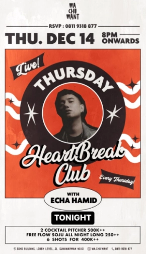 WA CHU WANT JAKARTA - THURSDAY HEART BREAK CLUB