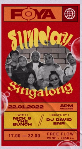 FOYA JAKARTA - SUNDAY SINGALONG