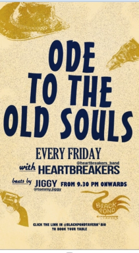 BLACK POND TAVERN JAKARTA - ODE TO THE OLD SOULS