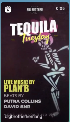 BIG BROTHER KEMANG - TEQUILA TUESDAY