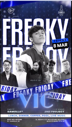 SAMOLLA CAFE & POOL JAKARTA - FREAKY FRIDAY