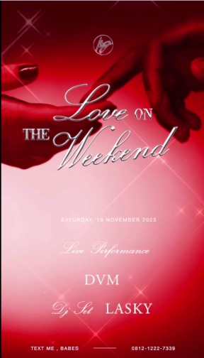 MS JACKSON JAKARTA - LOVE ON THE WEEKEND