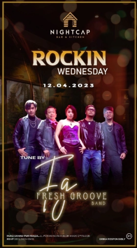 NIGHTCAP JAKARTA - ROCKIN WEDNESDAY