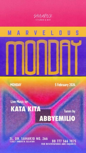 SHAMROCK JAKARTA - MONDAY