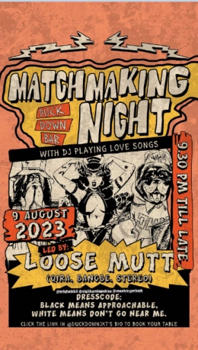 DUCK DOWN JAKARTA - MATCH MAKING NIGHT