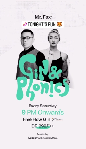 MR FOX JAKARTA - GIN & PLONICS